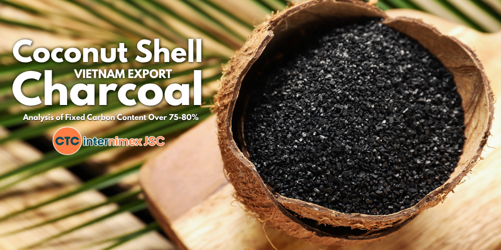 Vietnam Coconut Shell Charcoal: Analysis of Fixed Carbon Content Over 75-80%